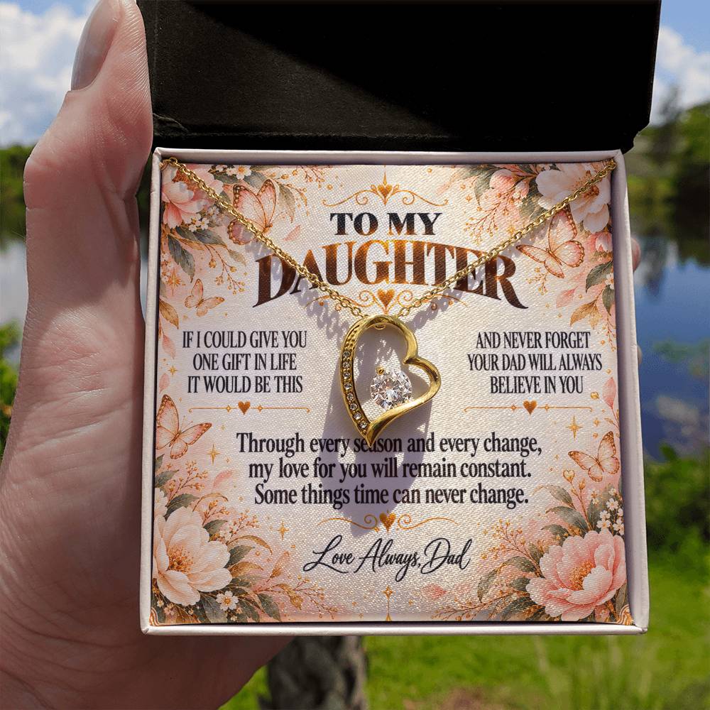 C328 - Dad’s Love Is A Promise That Time Distance And Change Can Never Break - Forever Love Necklace