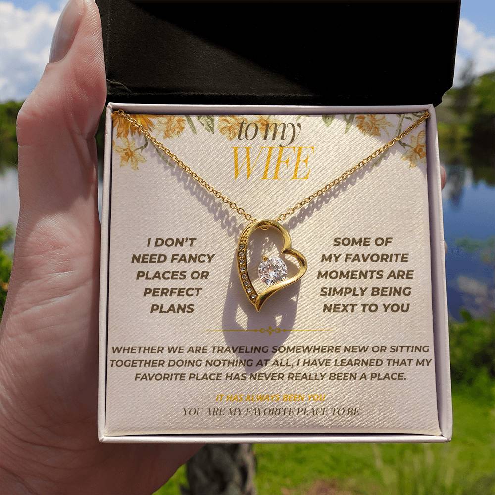 S128 - You Are My Favorite Place To Be – Forever Love Necklace From Husband