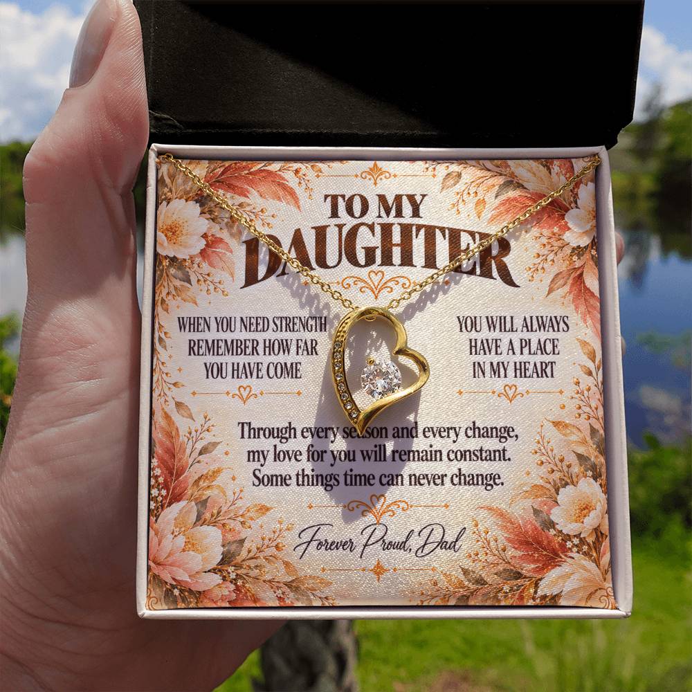 C383 - The World Is Brighter Because You Are In It And My Life Is Better Because You Are My Daughter - Forever Love Necklace