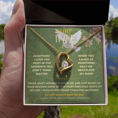 S135 - I Love You More In The Little Moments – Forever Love Necklace From Husband