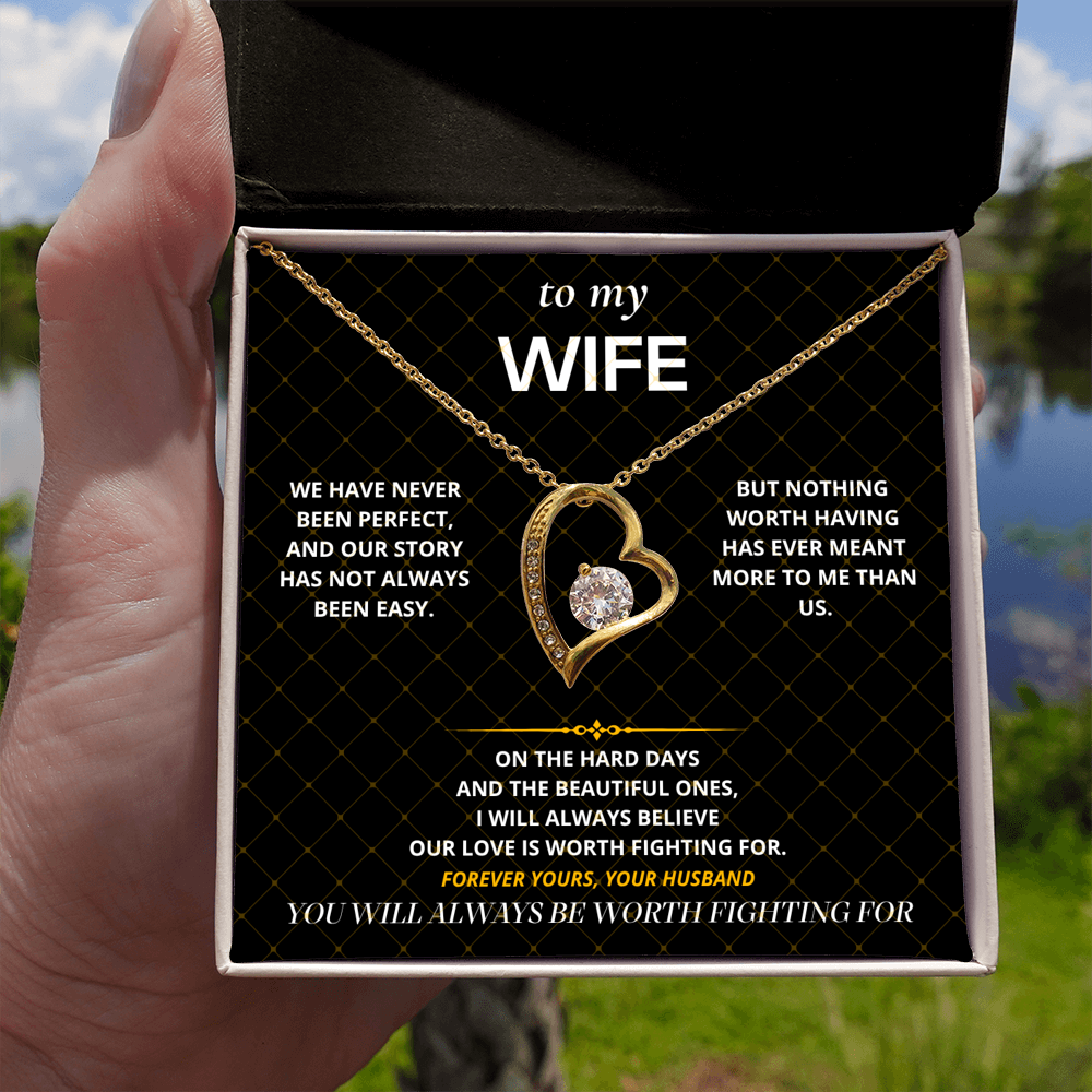 S38 - Always Worth Fighting For – Forever Love Necklace From Husband