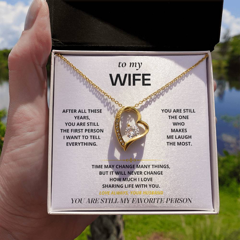 S19 - Still My Favorite Person – Forever Love Necklace From Husband