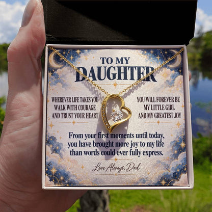 C352 - Wherever Life Takes You May You Always Feel Dad’s Love Guiding Your Heart - Forever Love Necklace