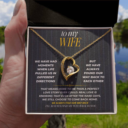 S186 - I Love The Way We Keep Finding Our Way Back – Forever Love Necklace From Husband