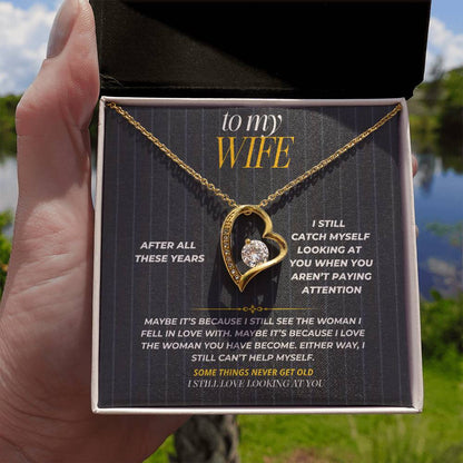 S188 - I Still Love Looking At You – Forever Love Necklace From Husband