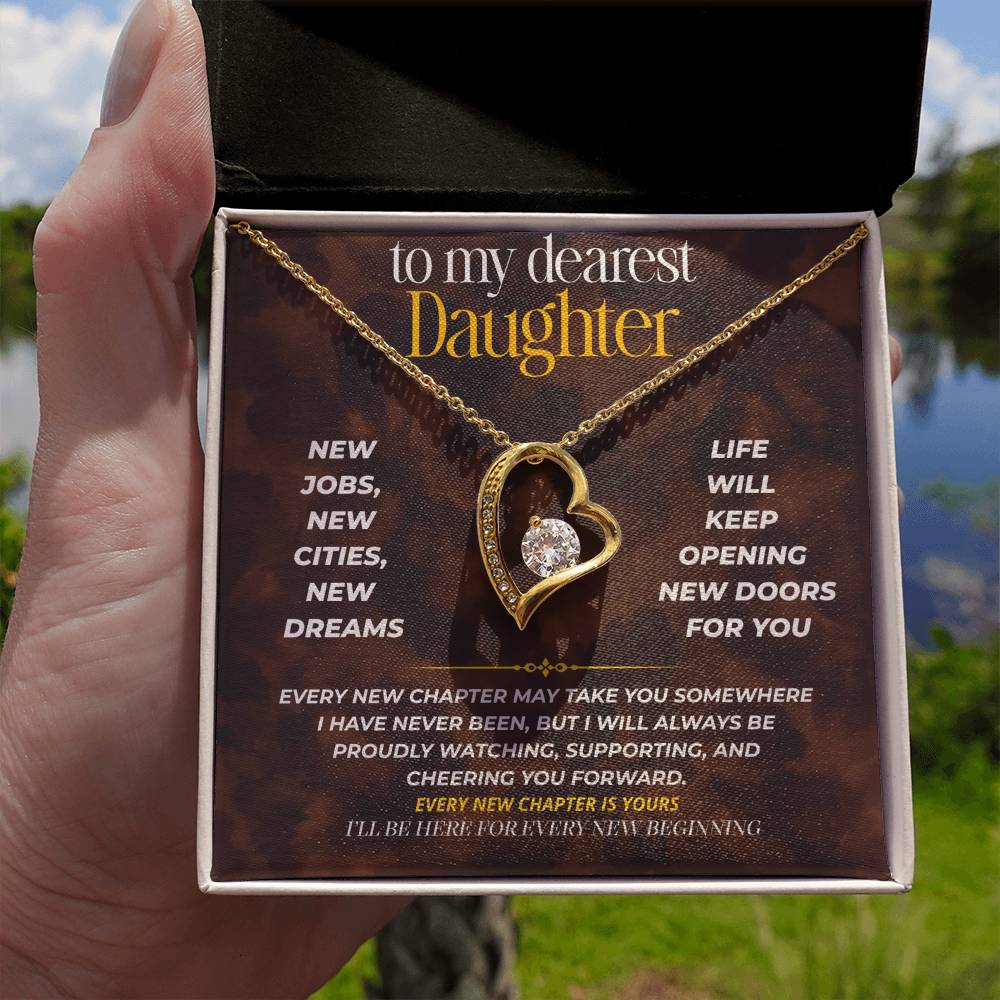 S255 - I’ll Be Here For Every New Beginning – Forever Love Necklace From Dad