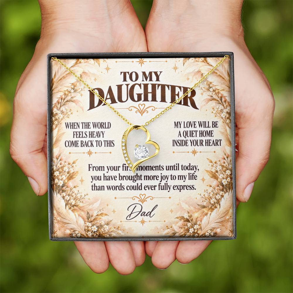 C372 - When The World Feels Heavy Remember You Will Always Have A Place In Dad’s Heart - Forever Love Necklace