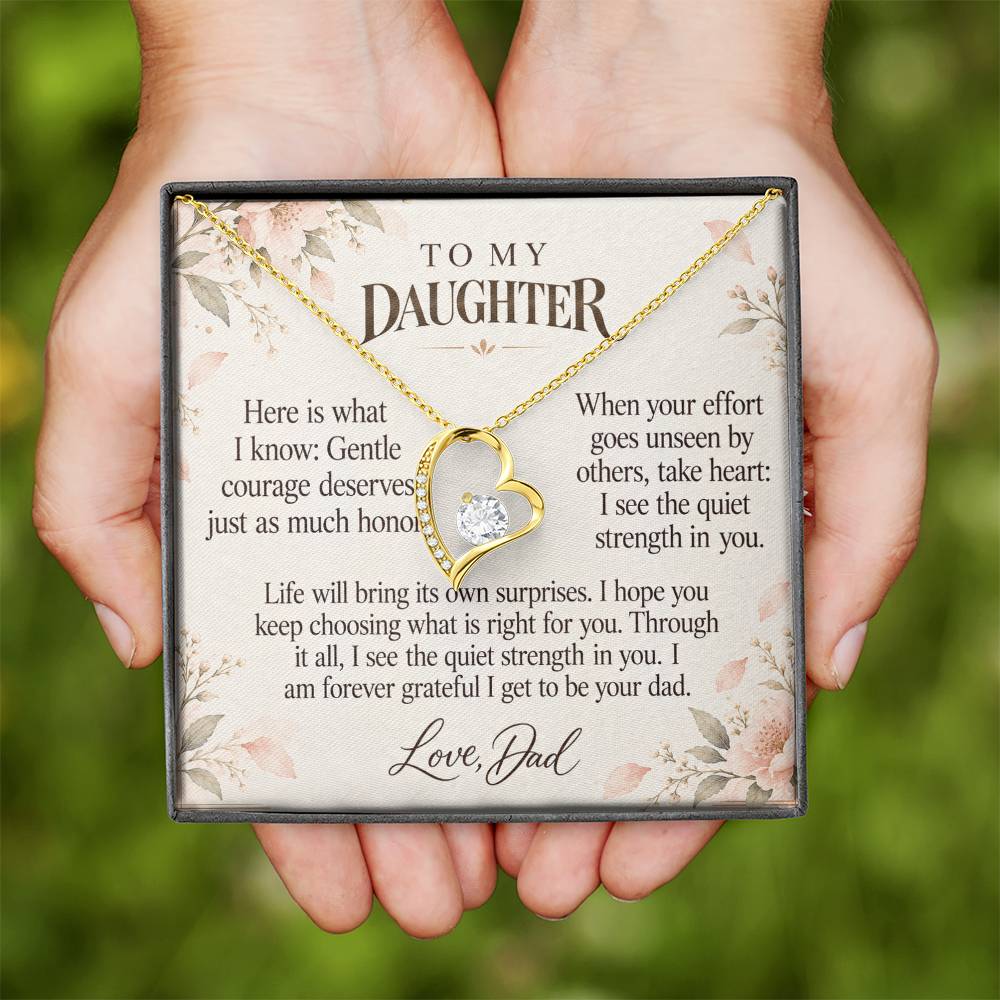 C610 - Quiet Courage Is Still Courage And The Words I Hope You Always Remember - Forever Love Necklace