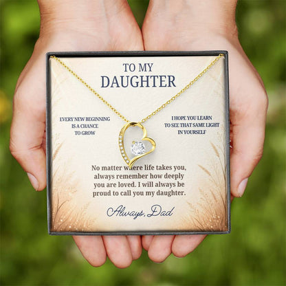 C66 - May Every New Beginning Remind You That Dad Will Always Stand Behind You - Forever Love Necklace