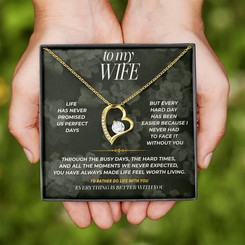 S79 - You Make Life Worth It – Forever Love Necklace From Husband