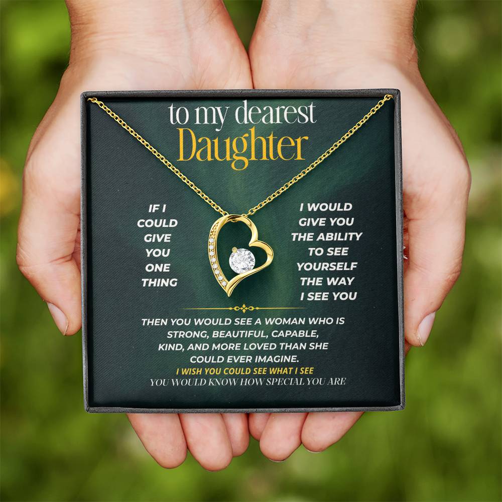 S249 - If I Could Give You One Thing – Forever Love Necklace From Dad