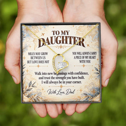 C369 - There Is No Distance Great Enough To Change The Bond Between A Father And Daughter - Forever Love Necklace