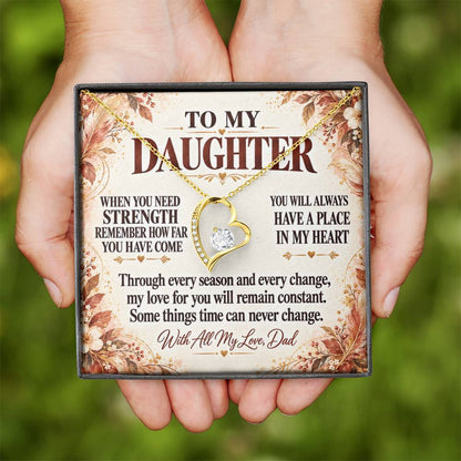 C333 - The World Is Brighter Because You Are In It And My Life Is Better Because You Are My Daughter - Forever Love Necklace