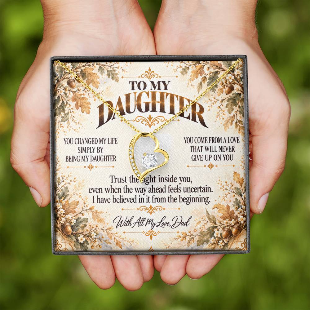 C445 - I Will Always Celebrate The Woman You Become And Treasure The Little Girl You Were - Forever Love Necklace