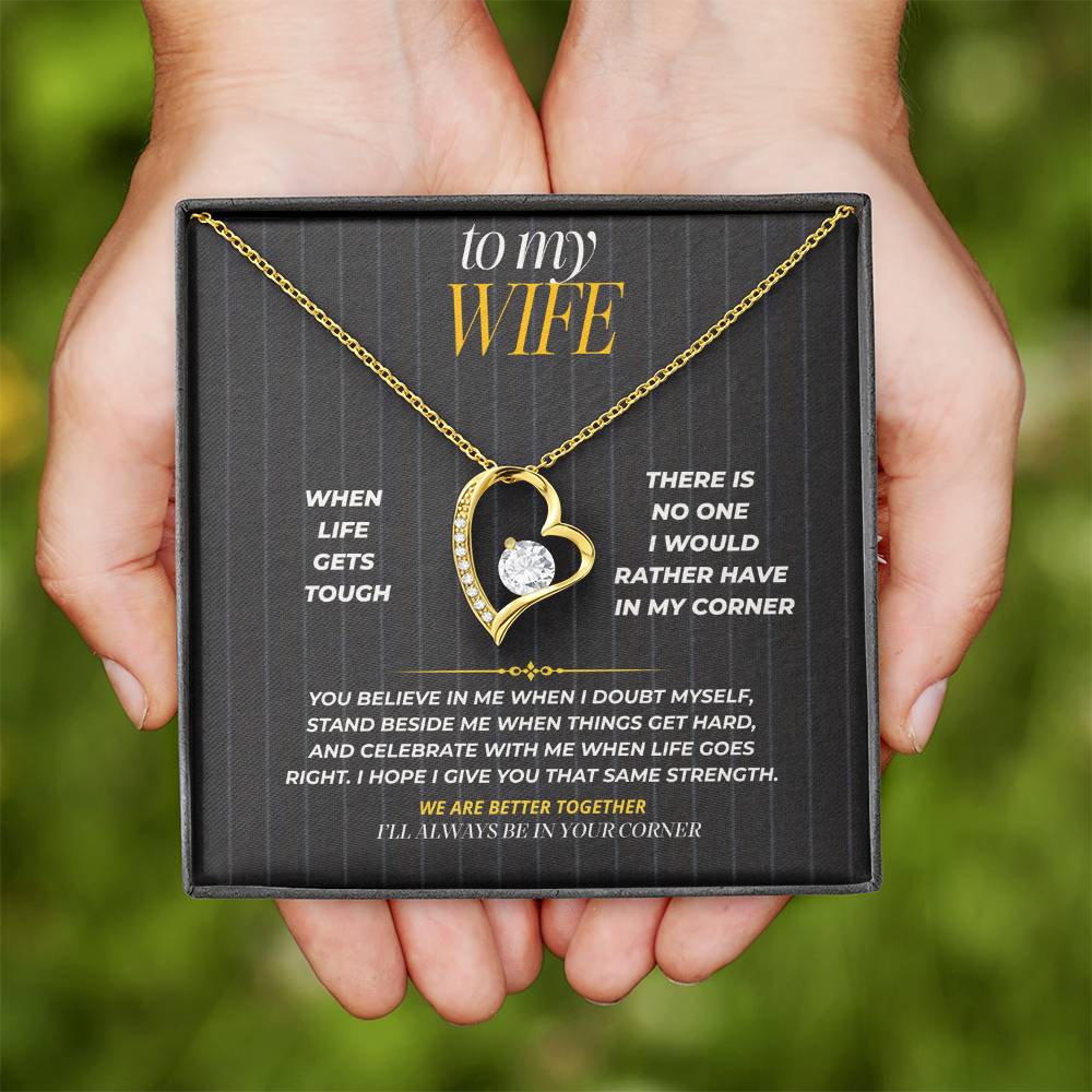 S187 - You Are The Person I Want In My Corner – Forever Love Necklace From Husband