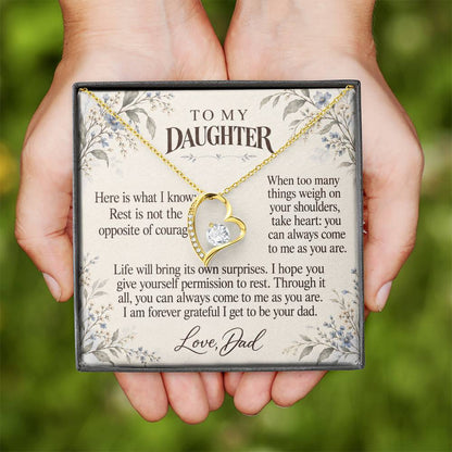 C625 - When The Day Feels Heavy And The Words I Hope You Always Remember - Forever Love Necklace