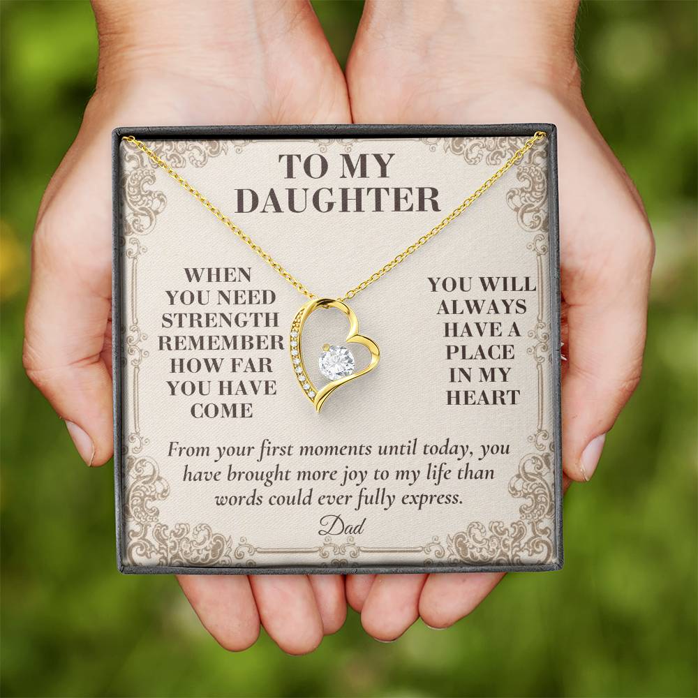 C133 - The World Is Brighter Because You Are In It And My Life Is Better Because You Are My Daughter - Forever Love Necklace