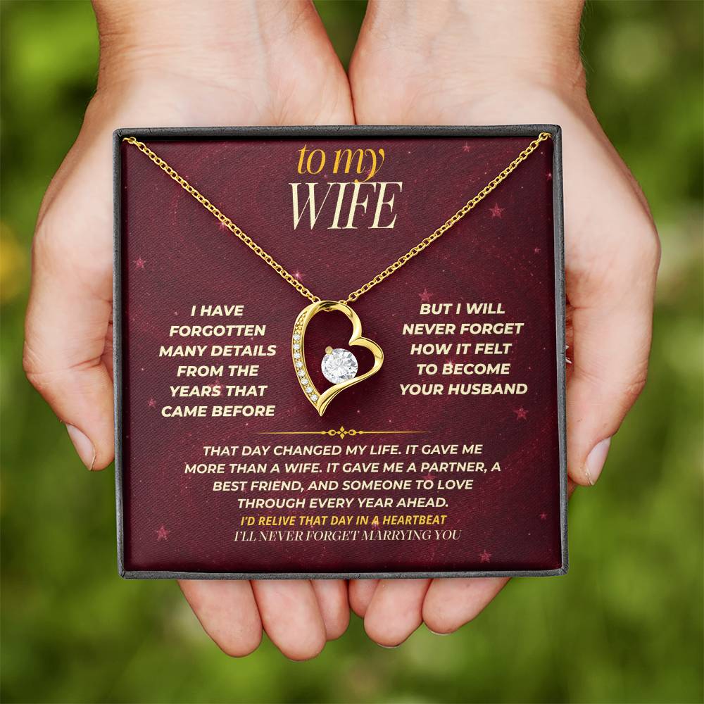 S173 - I’ll Never Forget The Day You Became My Wife – Forever Love Necklace From Husband