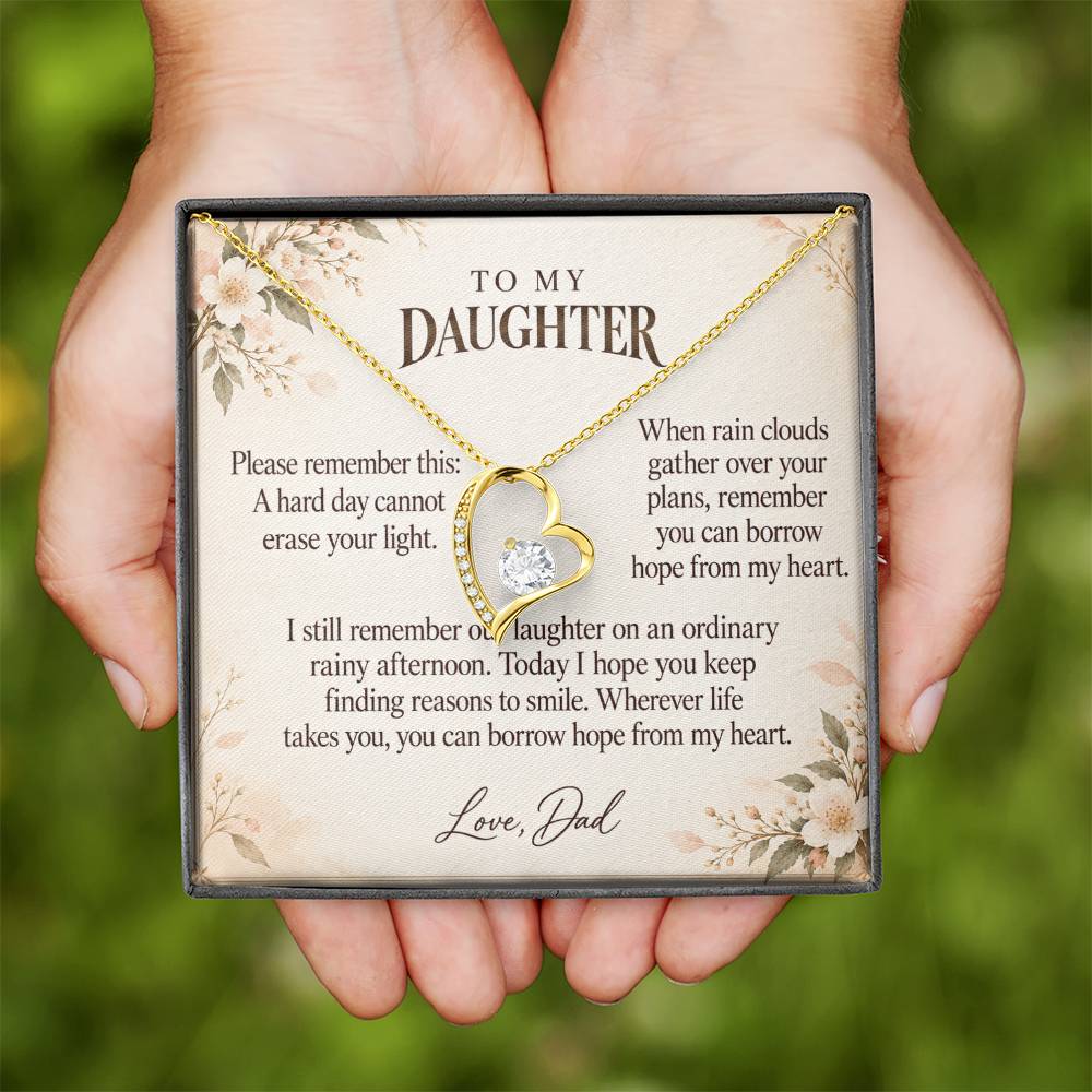 C566 - The Rainy Day We Laughed And Quiet Words For Your Hardest Days - Forever Love Necklace