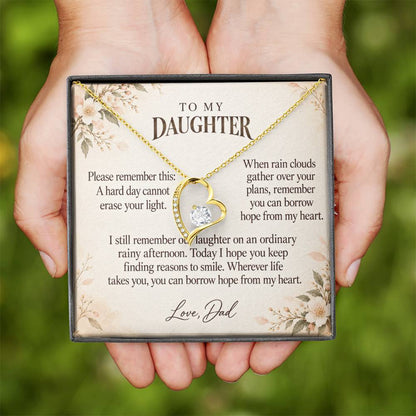 C566 - The Rainy Day We Laughed And Quiet Words For Your Hardest Days - Forever Love Necklace