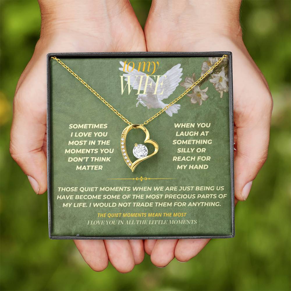 S135 - I Love You More In The Little Moments – Forever Love Necklace From Husband