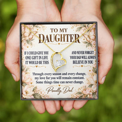 C278 - Dad’s Love Is A Promise That Time Distance And Change Can Never Break - Forever Love Necklace