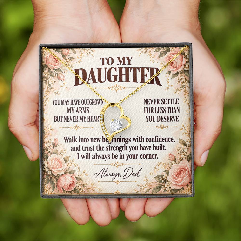 C354 - You Will Forever Be My Little Girl And One Of The Greatest Blessings Of My Life - Forever Love Necklace