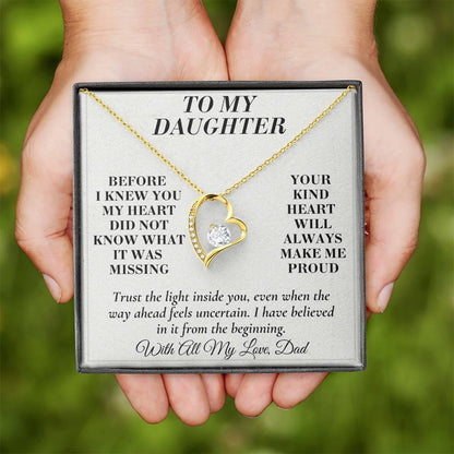 C150 - Wherever The Years Take Us You Will Always Be My Daughter My Pride And A Piece Of My Heart - Forever Love Necklace