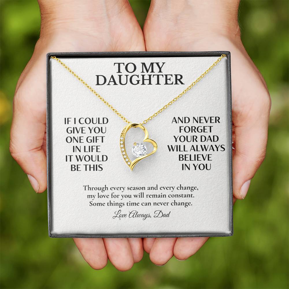 C128 - Dad’s Love Is A Promise That Time Distance And Change Can Never Break - Forever Love Necklace