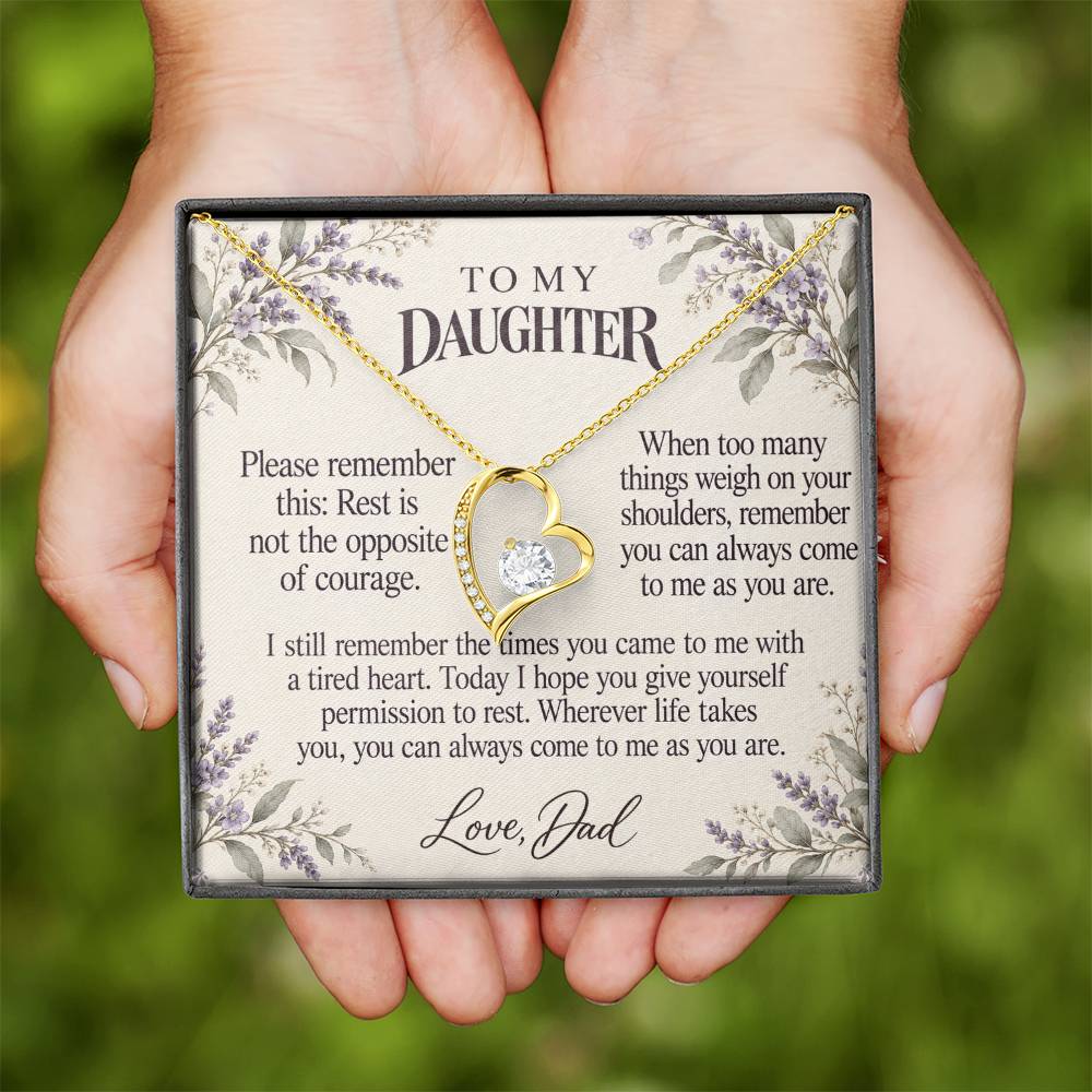 C621 - When The Day Feels Heavy And Quiet Words For Your Hardest Days - Forever Love Necklace