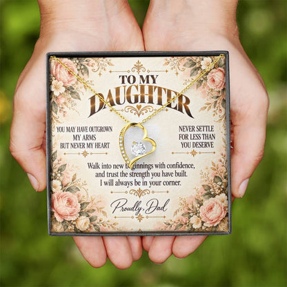 C454 - You Will Forever Be My Little Girl And One Of The Greatest Blessings Of My Life - Forever Love Necklace