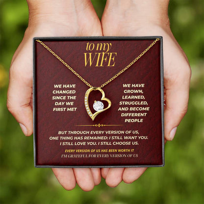 S110 - I’m Grateful For Every Version Of Us – Forever Love Necklace From Husband