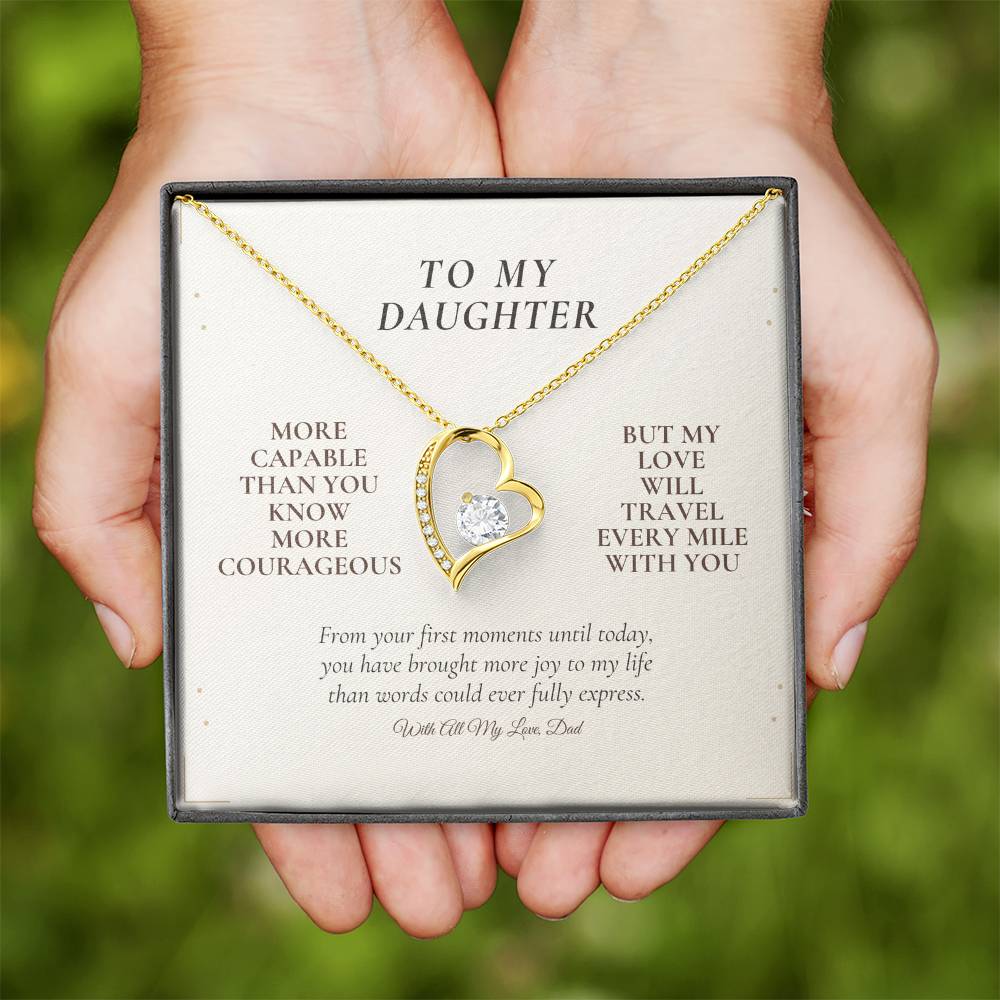 C117 - You Are More Capable More Courageous And More Loved Than You Could Ever Imagine - Forever Love Necklace
