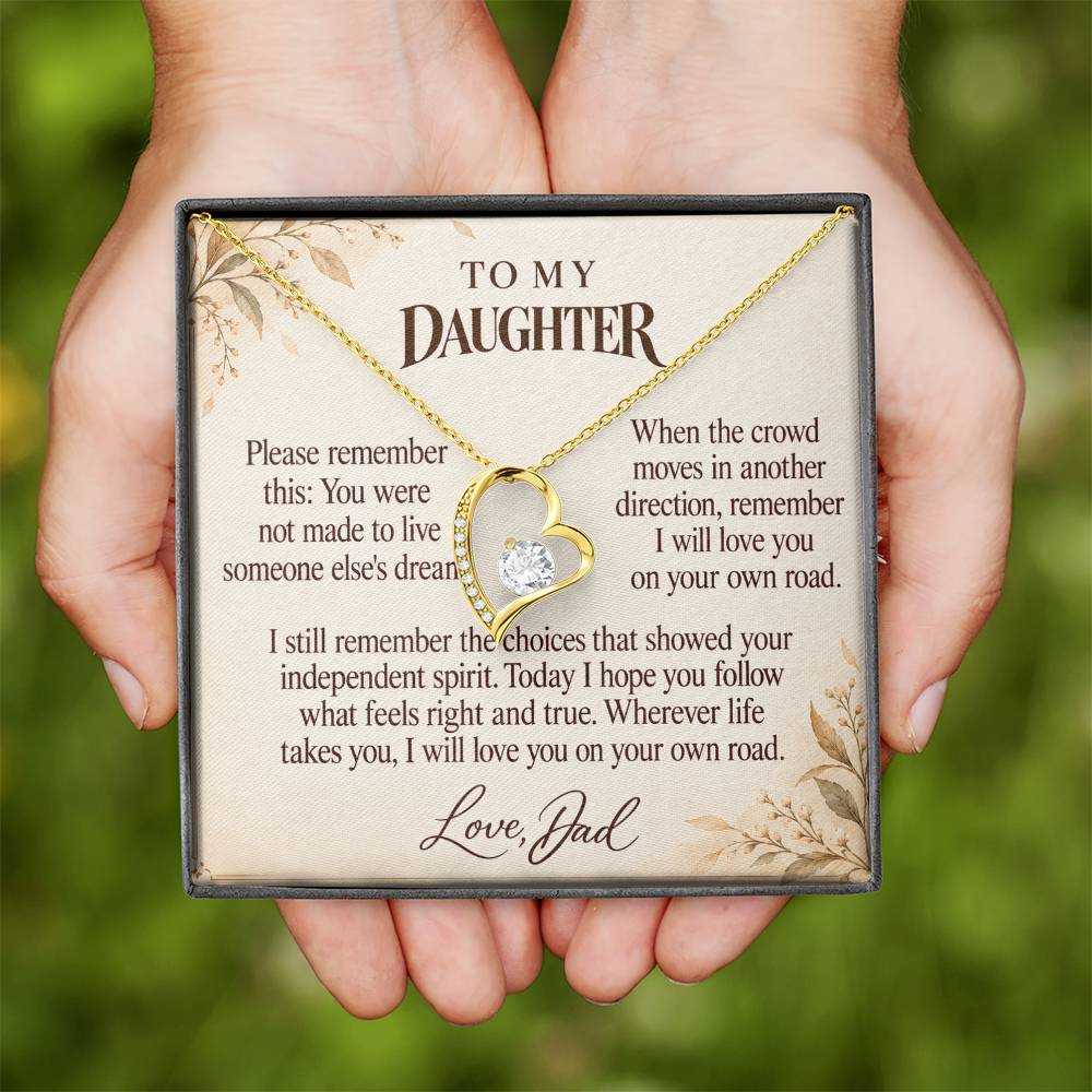 C676 - Walk Your Own Path And Quiet Words For Your Hardest Days - Forever Love Necklace
