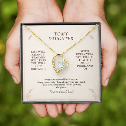 C111 - Life May Change Around You But My Love For You Will Always Remain Constant - Forever Love Necklace