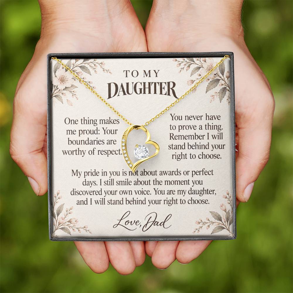 C663 - Permission To Say No And A Father Proud Of Who You Are - Forever Love Necklace