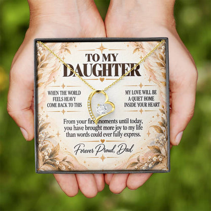 C247 - May You Never Outgrow The Truth That You Are Deeply Loved Completely Valued And Forever My Daughter - Forever Love Necklace