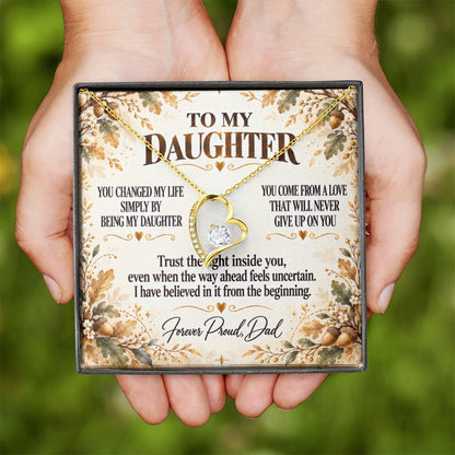 C295 - I Will Always Celebrate The Woman You Become And Treasure The Little Girl You Were - Forever Love Necklace