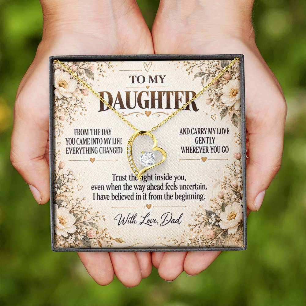 C265 - Never Doubt How Much Joy You Brought Into My Life From The Day You Arrived - Forever Love Necklace