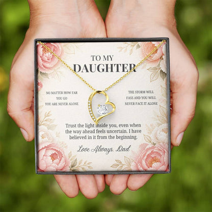 C80 - Whenever You Look Back Know There Has Always Been A Dad Proudly Standing Behind You - Forever Love Necklace