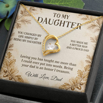 C20 - You Made Me A Better Man Simply By Giving Me The Honor Of Being Your Dad - Forever Love Necklace