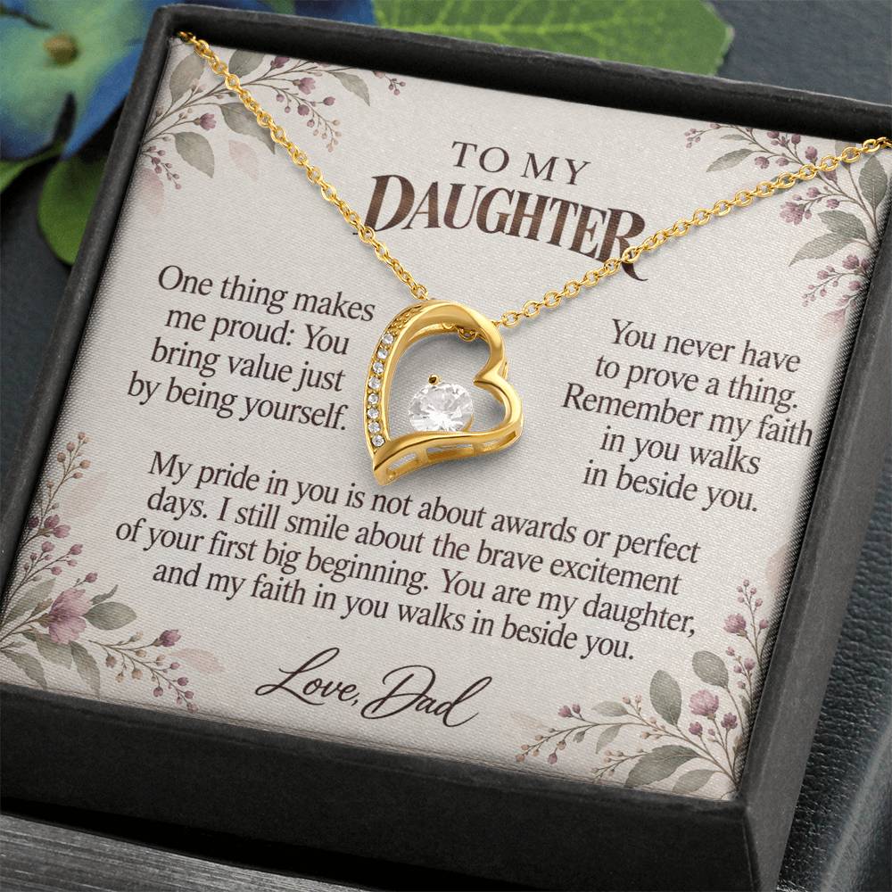 C538 - The First Day Of A New Job And A Father Proud Of Who You Are - Forever Love Necklace