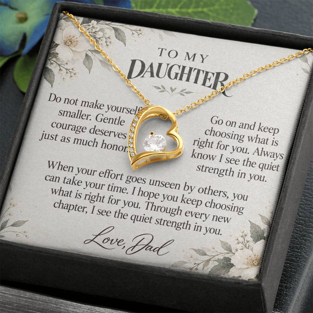 C607 - Quiet Courage Is Still Courage And A Promise To Carry Into New Chapters - Forever Love Necklace