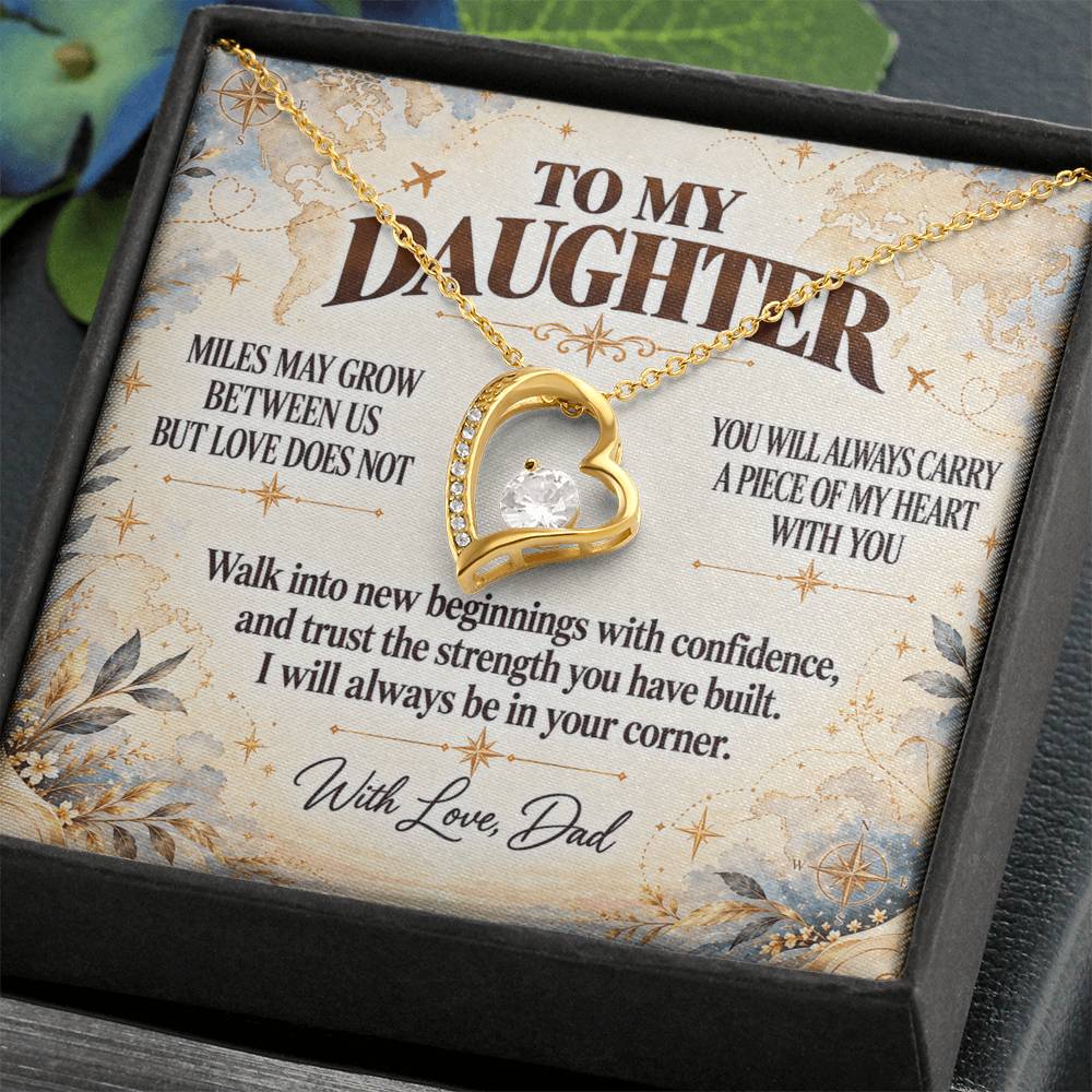 C369 - There Is No Distance Great Enough To Change The Bond Between A Father And Daughter - Forever Love Necklace