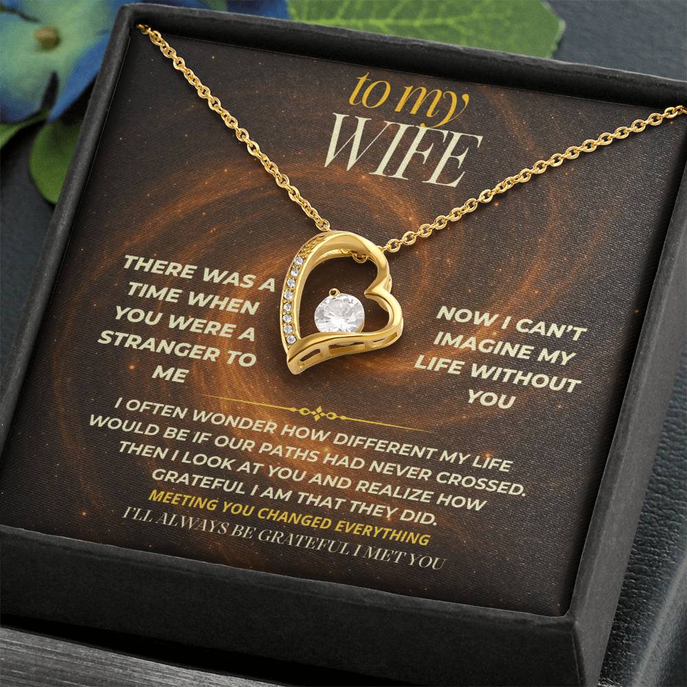 S149 - I’ll Always Be Grateful I Met You – Forever Love Necklace From Husband