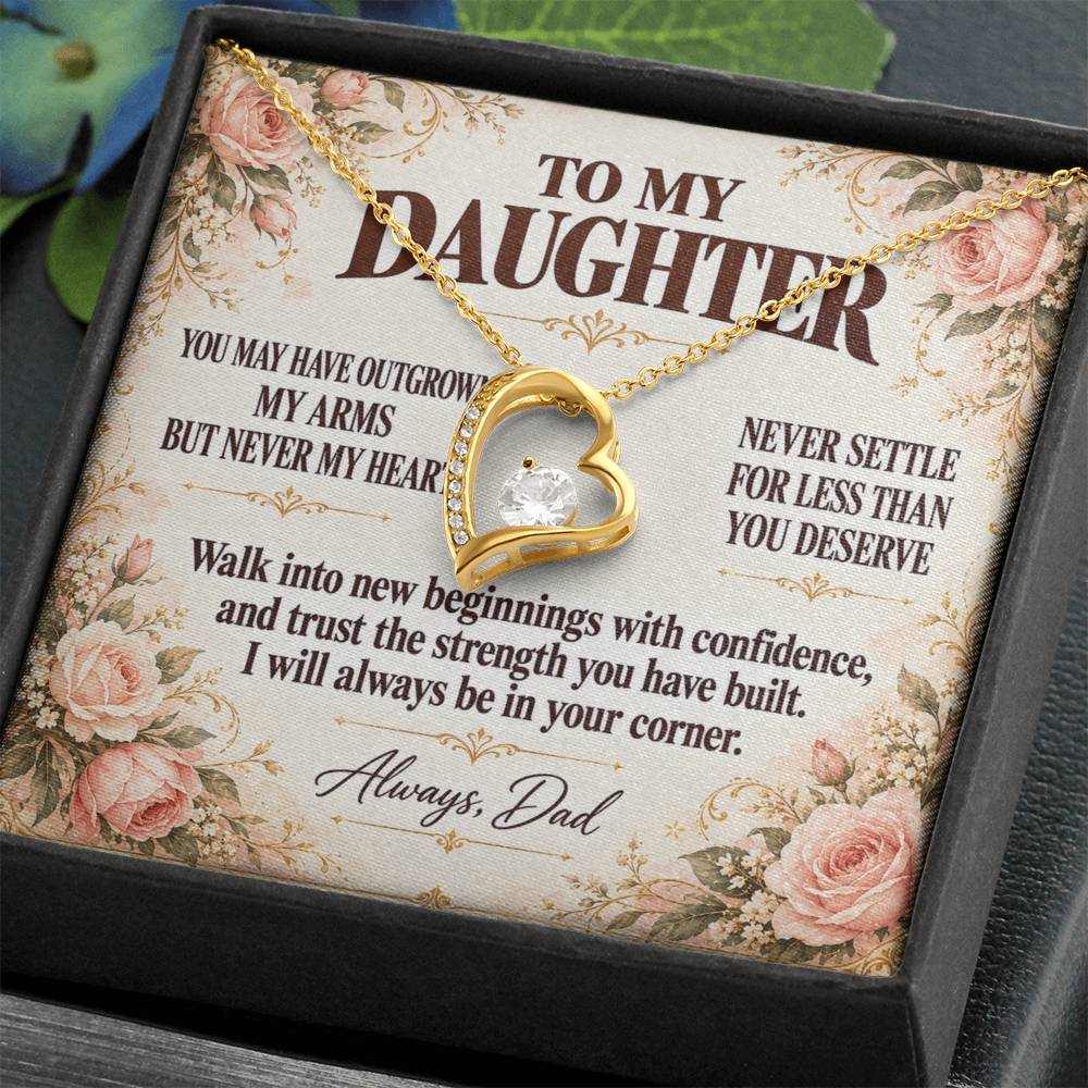 C354 - You Will Forever Be My Little Girl And One Of The Greatest Blessings Of My Life - Forever Love Necklace