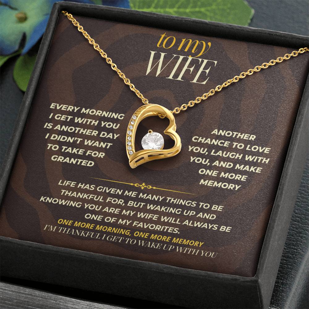 S168 - I’m Thankful For Every Morning I Wake Up With You – Forever Love Necklace From Husband