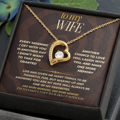 S168 - I’m Thankful For Every Morning I Wake Up With You – Forever Love Necklace From Husband