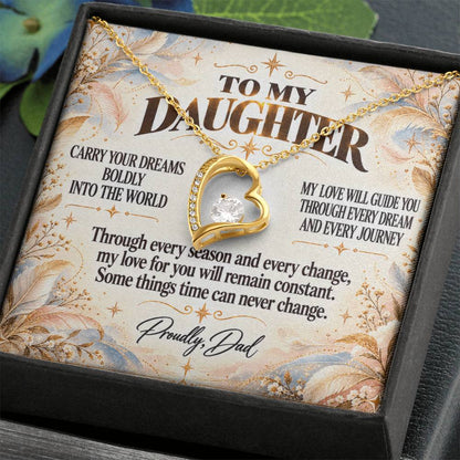 C318 - Carry Your Dreams Boldly And Carry My Love Gently Wherever You Go - Forever Love Necklace