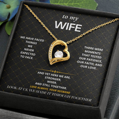 S70 - We Made It Through – Forever Love Necklace From Husband
